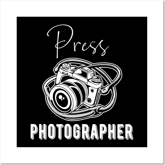 Press Photographer - News Reporter Gift Idea Wall Art by BlueTodyArt